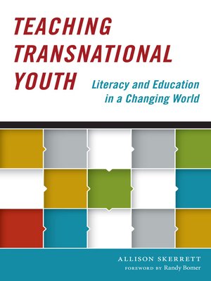 cover image of Teaching Transnational Youth—Literacy and Education in a Changing World